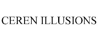 CEREN ILLUSIONS