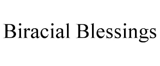 BIRACIAL BLESSINGS