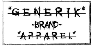 GENERIK BRAND APPAREL