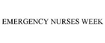 EMERGENCY NURSES WEEK