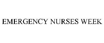 EMERGENCY NURSES WEEK