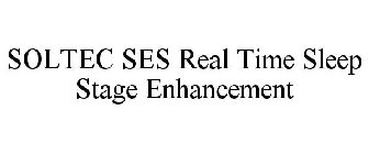 SOLTEC SES REAL TIME SLEEP STAGE ENHANCEMENT