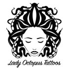 LADY OCTOPUS TATTOOS