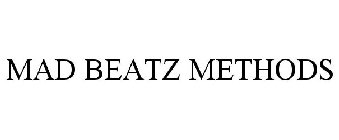 MAD BEATZ METHODS