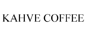 KAHVE COFFEE