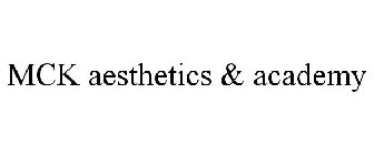 MCK AESTHETICS & ACADEMY