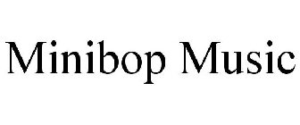 MINIBOP MUSIC
