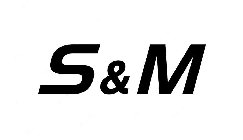 S&M