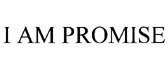 I AM PROMISE