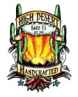 HIGH DESERT SAUCE CO. EST. 2018 HANDCRAFTED