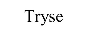 TRYSE