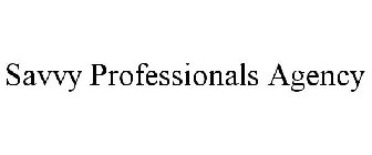 SAVVY PROFESSIONALS AGENCY