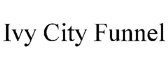 IVY CITY FUNNEL