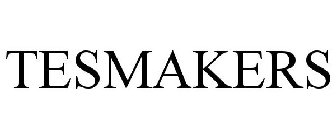 TESMAKERS