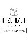 RHIZO HEALTH PROBIOTIC 100% NATURAL. 100% ORGANIC.