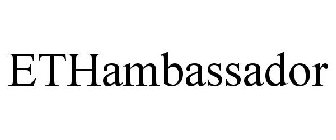 ETHAMBASSADOR