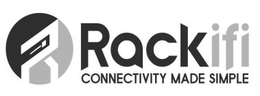 RACKIFI CONNECTIVITY MADE SIMPLE