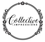 COLLECTIVE IMPRESSIONS