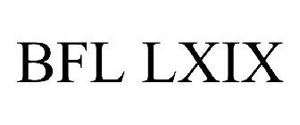 BFL LXIX