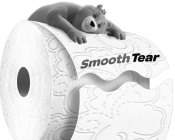 SMOOTH TEAR