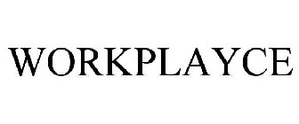 WORKPLAYCE