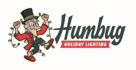 HUMBUG HOLIDAY LIGHTING