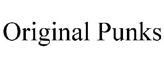 ORIGINAL PUNKS