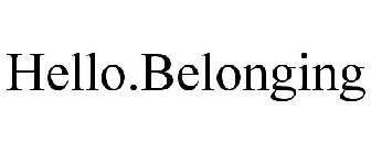 HELLO.BELONGING