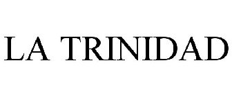 LA TRINIDAD