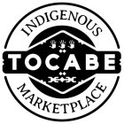 TOCABE INDIGENOUS MARKETPLACE