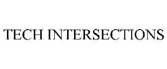 TECH INTERSECTIONS