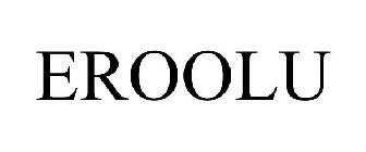 EROOLU