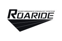 ROARIDE PERFORMANCE EXHAUST SYSTEM