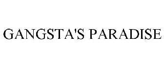 GANGSTA'S PARADISE