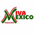 VIVA MEXICO TAQUERIA