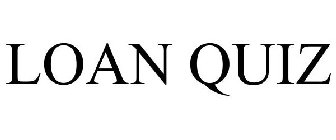 LOAN QUIZ
