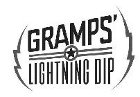 GRAMPS' LIGHTNING DIP