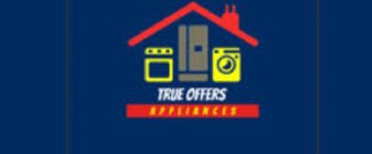 TRUE OFFERS APPLIANCES