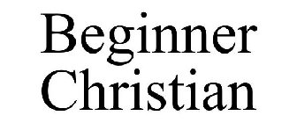 BEGINNER CHRISTIAN