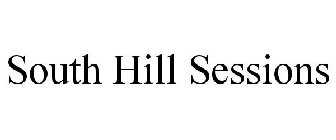 SOUTH HILL SESSIONS