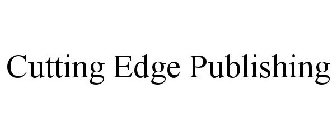 CUTTING EDGE PUBLISHING
