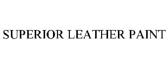 SUPERIOR LEATHER PAINT
