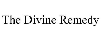 THE DIVINE REMEDY