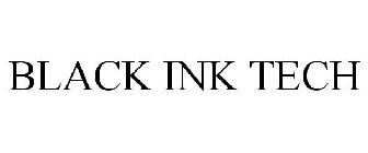 BLACK INK TECH