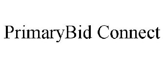 PRIMARYBID CONNECT