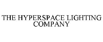 THE HYPERSPACE LIGHTING COMPANY