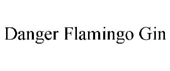 DANGER FLAMINGO GIN