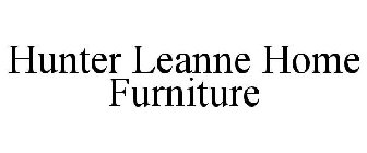 HUNTER LEANNE HOME FURNITURE