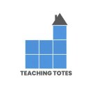 TEACHING TOTES