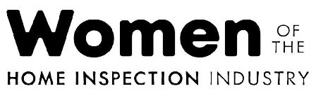 WOMEN OF THE HOME INSPECTION INDUSTRY